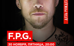 F.P.G (акустика), 30 ноября, «16 Тонн»