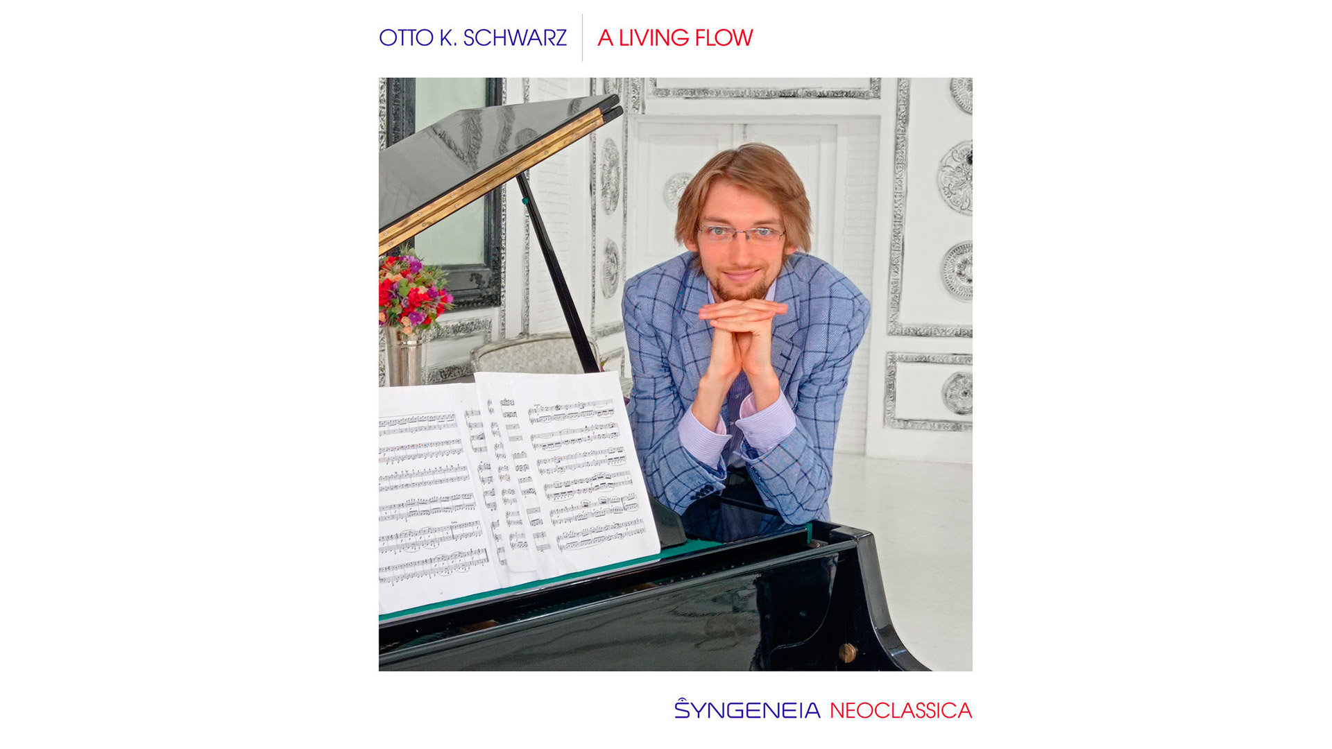 Обложка альбома. Предоставлена издателем Otto K. Schwarz «A Living Flow»