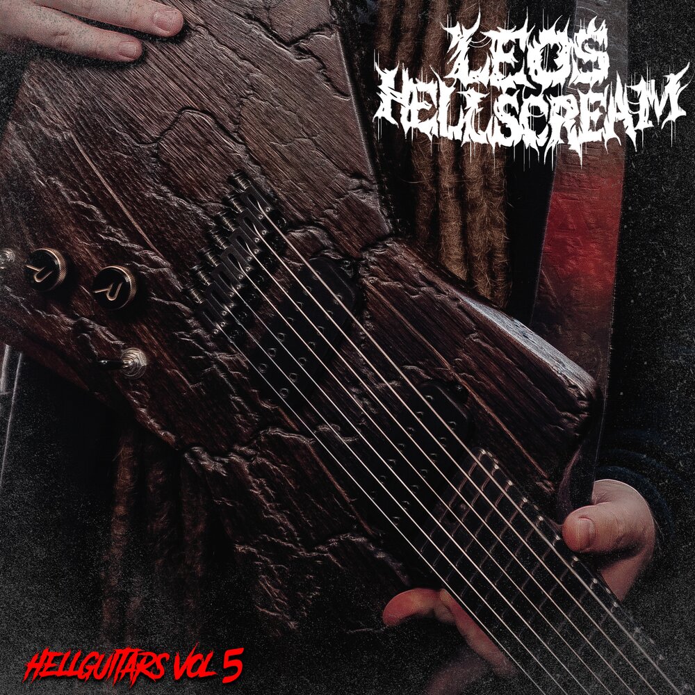 Обложка альбома. Предоставлена издателем Leos Hellscream «Hellguitars Vol. 5» (интернет-релиз)
