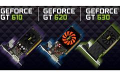 GeForce GT 630, GeForce GT 620 и GeForce GT 610 GeForce GT 630, GeForce GT 620 и GeForce GT 610